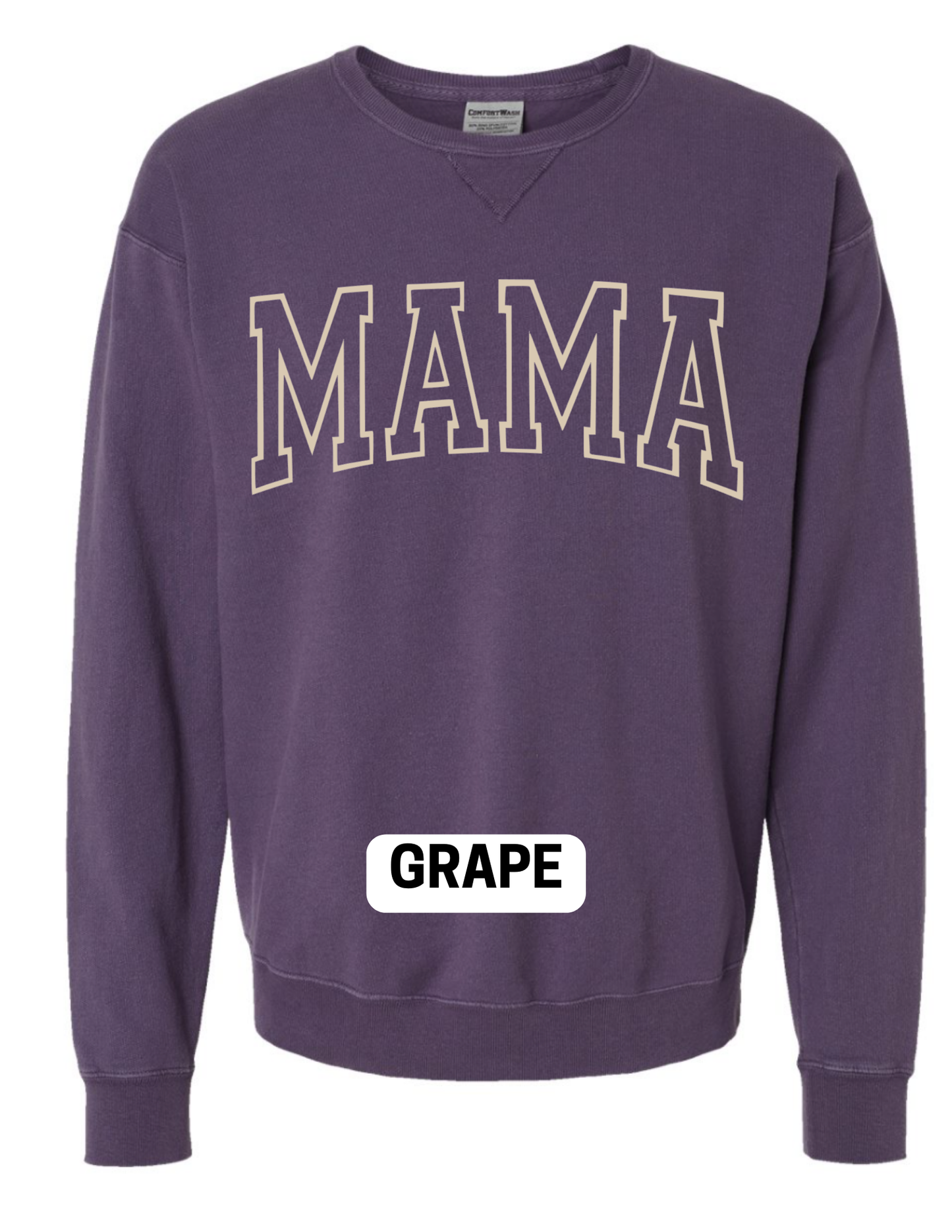 Comfort Wash Mama Sweatshirt