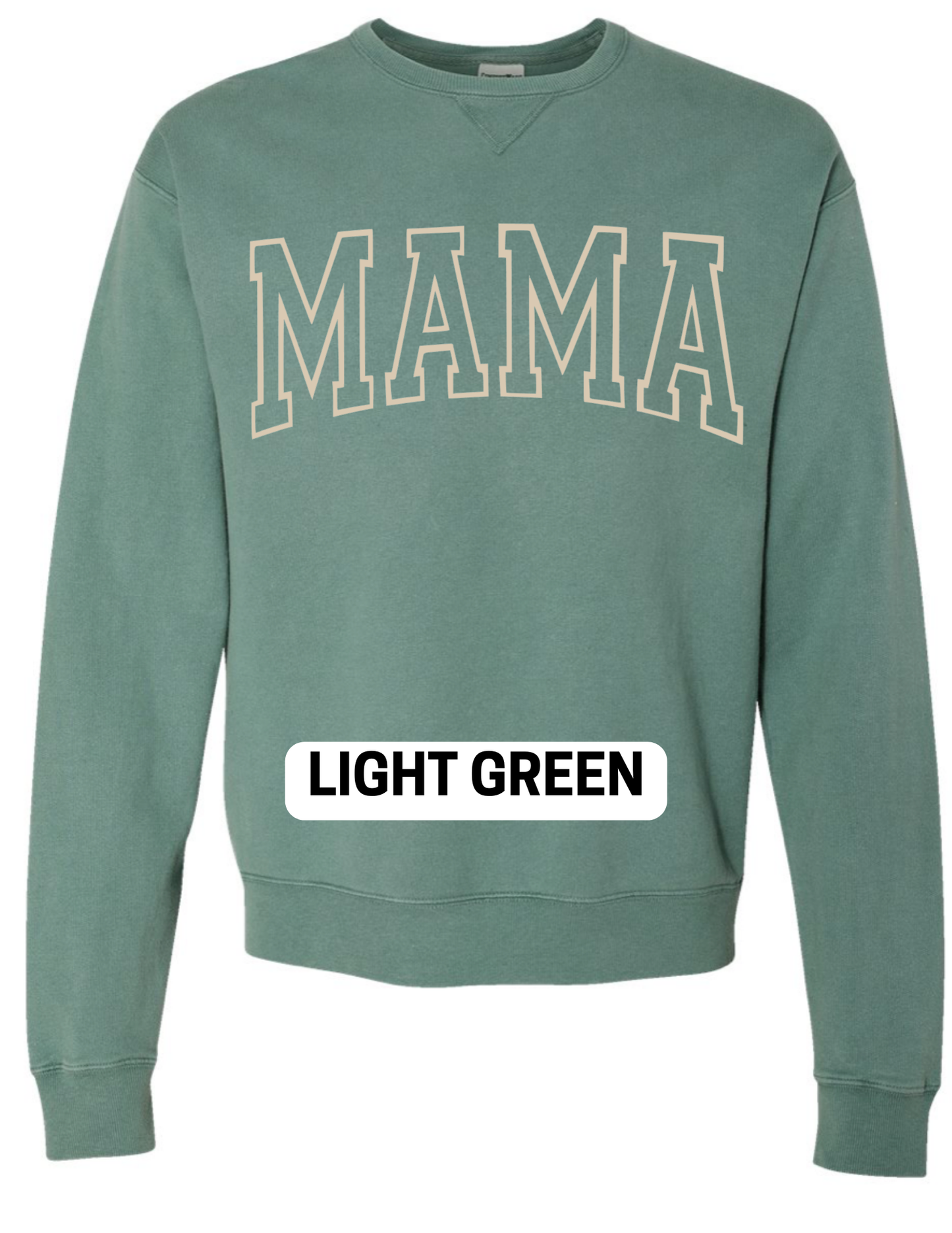 Comfort Wash Mama Sweatshirt