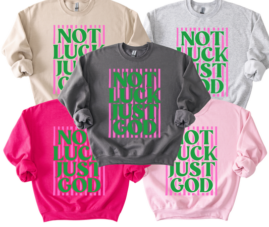 Not Luck Just God Preppy